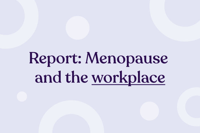 Report Menopause And The Workplace Circle In